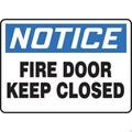 Accuform OSHA NOTICE SAFETY SIGN FIRE DOOR MEXT806XP MEXT806XP | Zoro