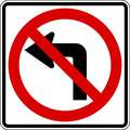Lyle No Left Turn Traffic Sign, 24 in H, 24 in W, Aluminum, Square, No Text, R3-2-24HA R3-2-24HA