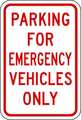 Lyle Emergency Vehicle Parking Sign, 18" x 12, RP-120-12HA RP-120-12HA