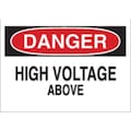 Brady Danger Sign, 10" Height, 14" Width, Aluminum, Rectangle, English 43114