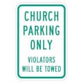 Lyle Church Parking Sign, 18" x 12, T1-1494-HI_12x18 T1-1494-HI_12x18