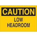 Brady Caution Sign, 10" Height, 14" Width, Plastic, Rectangle, English 22916