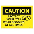 Nmc Caution Protect Your Eyes Sign, 10 in Height, 14 in Width, Pressure Sensitive Vinyl C588PB