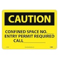 Nmc Caution Confined Space Permit Information Sign, C127RB C127RB