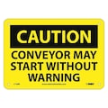 Nmc Caution Conveyor May Start Warning Sign C130R