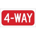 Brady 4-Way Traffic Sign, 6 in H, 12 in W, Aluminum, Horizontal Rectangle, English, 115425 115425