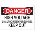 Brady Danger Sign, 7" Height, 10" Width, Aluminum, Rectangle, English 40669