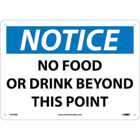 Nmc Notice No Food Or Drink Beyond This Point Sign, N310RB N310RB