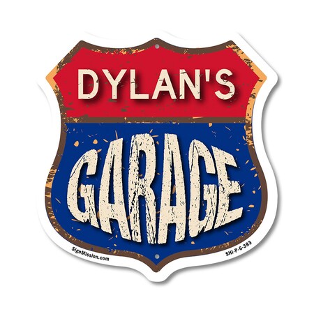 Signmission Dylan's Garage, 6 Inch X 6 Inch, Plastic Sign SHI-P-6-383-DYLAN