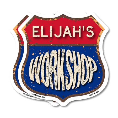 Signmission Elijah's Workshop, 6 inch X 6 inch, Plastic Sign, 2PK SHI-P-2PACK-6-489-ELIJAH