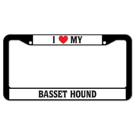Signmission I Love My Basset Hound, License Plate Cover D-LPF-02-31