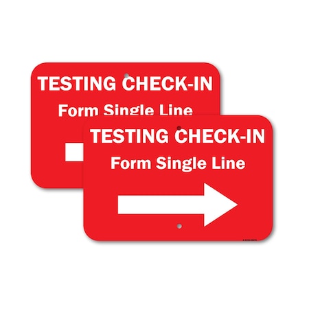 Signmission Testing Check-in Form Single Line Right Arrow, 18'' X 24'' 2 Signs, Heavy Gauge Aluminum, 2PK A-1824-2PACK-25474