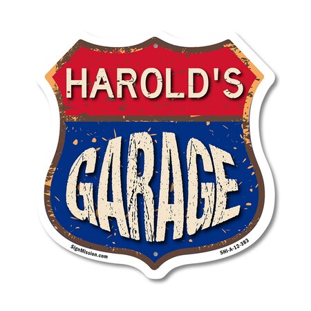 Signmission Harold's Garage, 12 Inch X 12 Inch, Aluminum Metal Sign SHI-A-12-383-HAROLD