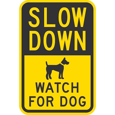 Lyle Slow Down: Watch For Dog (with Graphic), 12x18, Diamond Grade, Yellow G-3007-DG_12x18