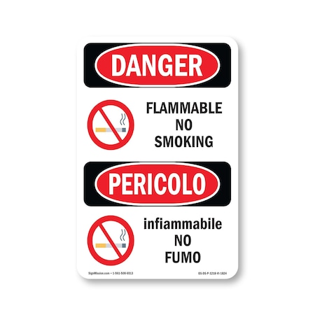 Signmission OSHA Danger Sign, Flammable No Smoking Bilingual, 18in X 12in Rigid Plastic, OS-DS-P-1218-VI-1824 OS-DS-P-1218-VI-1824