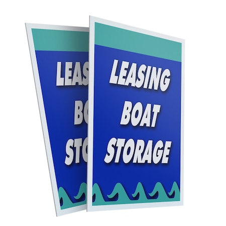 Signmission Leasing Boat Storage, Plastic Signs Only 24 Inch x 36 Inch, Corrugated Plastic, 2PK CSB-2436-2PACK-Leasing Boat Storage