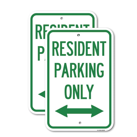 Signmission Reserved Parking Sign Resident Parking Only With Bi-Di, 12'' X 18'', Heavy Gauge Aluminum, 2PK A-1218-2PACK-23039