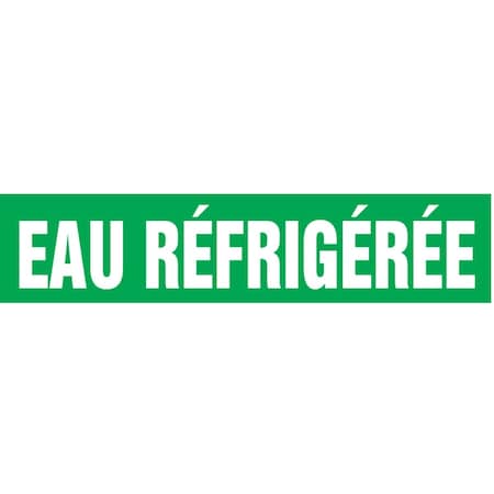 Accuform FRENCH PIPE MARKER EAU RFRIGRE CRPK606STC