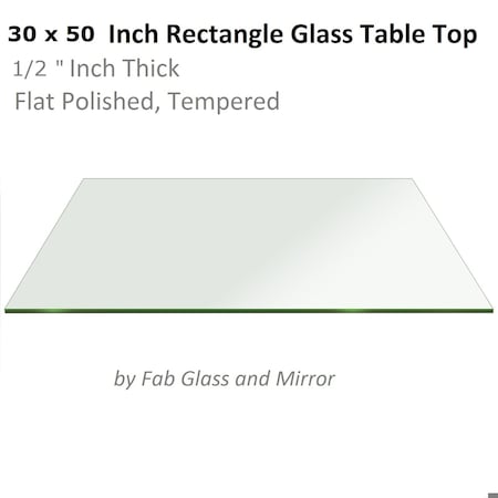 Fab Glass And Mirror 30in x 50in Rectangle 1/2in in Thick Tempered Flat Edge Radius Corners Glass Table Top Clear T-30x50REC12THFLTE