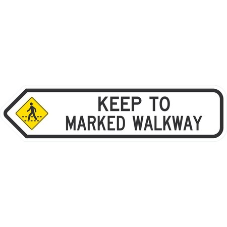 Lyle Keep To Marked Walkway (with Symbol), 24x6, Non-Reflective, White G-14444-NA_24x6