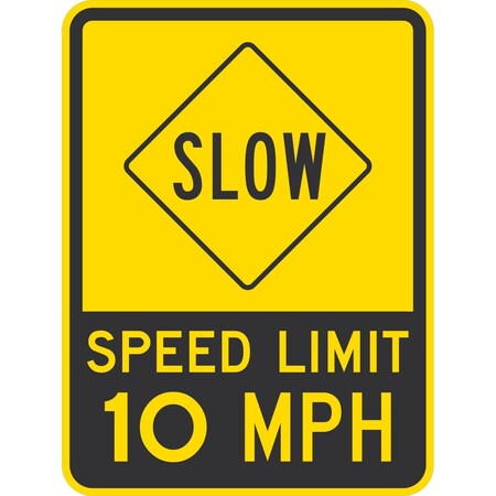 Lyle Slow Speed Limit 10 Mph, 18x24, Non-Reflective, Yellow G-11266-NA_18x24