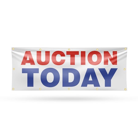 Signmission Auction Today, 48 Inch x 120 Inch, Vinyl Banner B-120-30464