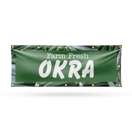 Signmission Farm Fresh Okra, 48 Inch x 120 Inch, Vinyl Banner B-120-30603