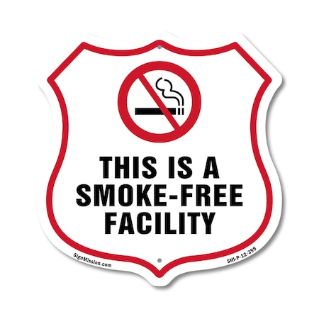 Signmission No Smoking Shield Label Set This Is A Sm, 12 Inch X 12 Inch, Plastic Sign SHI-P-12-399