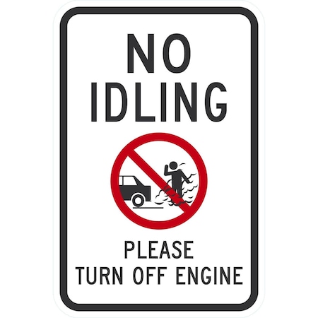 Lyle No Idling Please Turn Off Engine (W/Sym), 12x18, Non-Reflective, White G-4860-NA_12x18