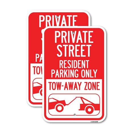 Signmission Private Street Sign Private Street Resident Parking Onl, 12'' X 18'', Heavy Gauge Aluminum, 2PK A-1218-2PACK-23240