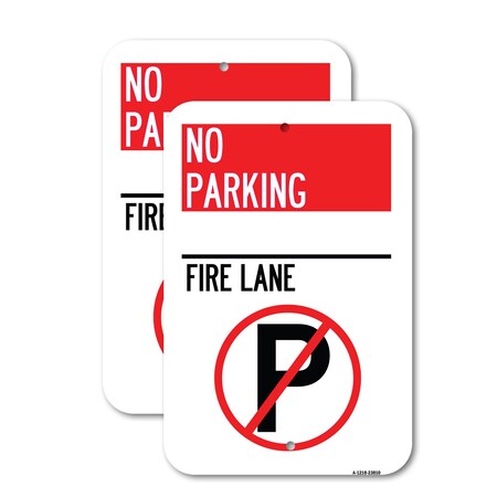 Signmission No Parking - Fire Lane With No Parking Symbol, 18'' X 24'' 2 Signs, Heavy Gauge Aluminum, 2PK A-1824-2PACK-23810
