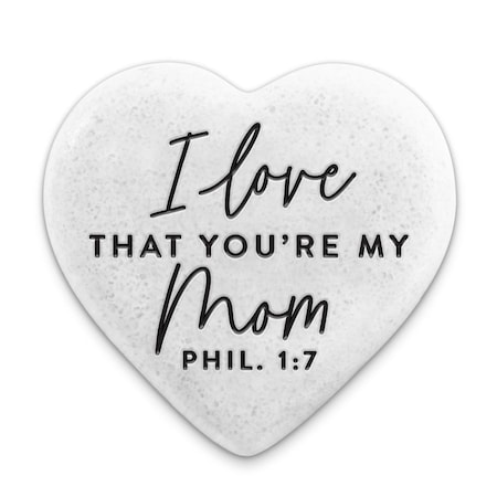 Dicksons 2.25 x 0.5 in. Stone Love That You Are My Mom Scripture, White - One Size 40750