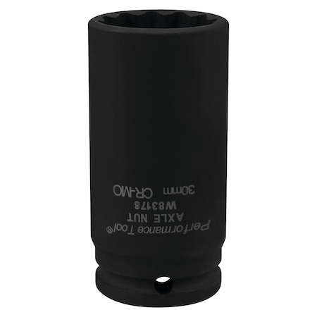 Performance Tool 30mm Axle Nut Socket, 12pt CrMo Heavy Duty W83178
