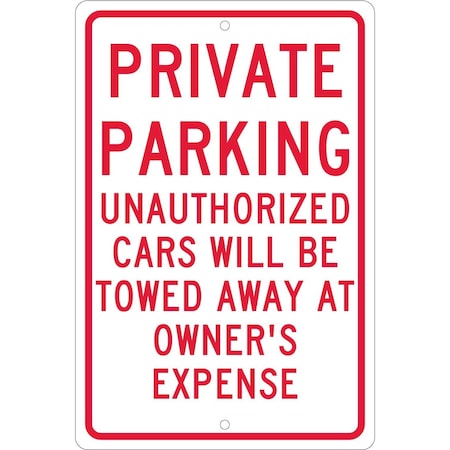 Nmc Private Parking Unauthorized Cars Will Be Towed Sign, TM58H TM58H