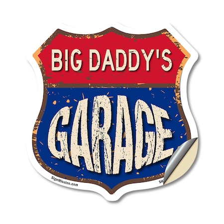 Signmission Big Daddy's Garage, 18 Inch X 18 Inch, Vinyl Decal SHI-D-18-383-BIG DADDY