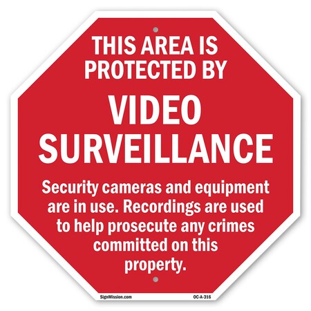 Signmission This Area Is Protected by Video Sur, 10 Inch X 10 Inch, Aluminum Metal Signs OC-A-10-316