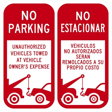 Lyle No Parking Unauthorized Vehicles Towed At Vehicle Owner, 12x12, High Intensity Prismatic, White G-2361-HI_12x12