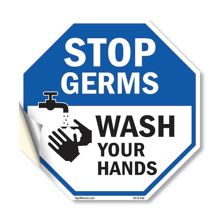 Signmission Stop Germs Wash Your Hands, 18 Inch X 18 Inch, Vinyl Decal OC-D-18-342
