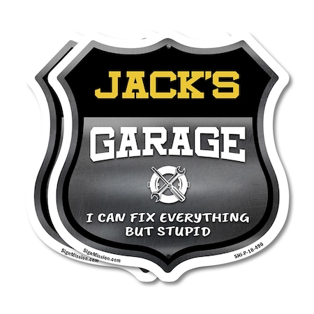 Signmission Jack's Garage I Can Fix Everything But Stupid, 18 inch X 18 inch, Plastic Sign, 2PK SHI-P-2PACK-18-490-JACK