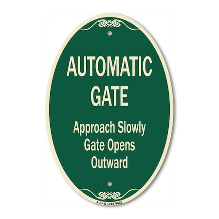 Signmission Automatic Gate Approach Slowly Gate Opens, 12 Inch X 18 Inch Designer, Heavy Gauge Aluminum A-OV-G-1218-9862