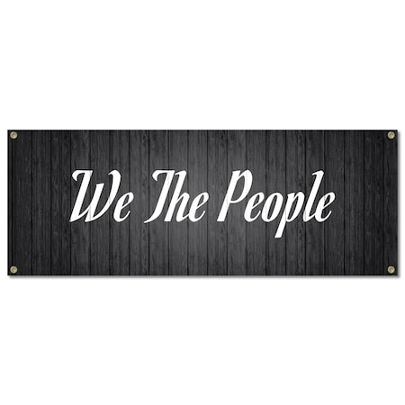 Signmission We The People, 18 Inch, Banner B-30435