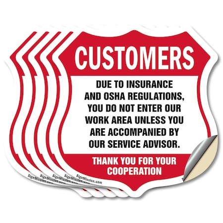 Signmission Restricted Area Shield Sign Customers Du, 6 inch X 6 inch, Vinyl Decal, 5PK SHI-D-5PACK-6-458