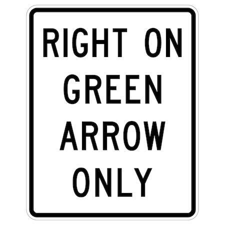 Sign Solutions Usa Traffic Sign, 24 in Width, Aluminum Sign, Vertical Rectangle DUS10HWT2430R10-5A