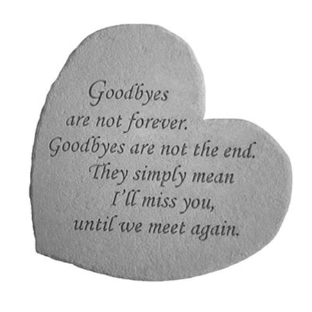 Kay Berry Great Thought Hearts- Goodbyes are not. 8602