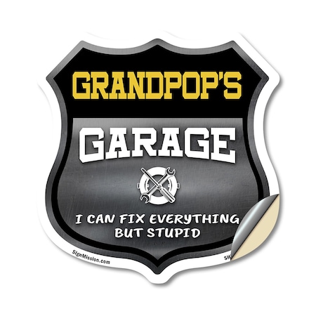 Signmission Grandpop's Garage I Can Fix Everything But Stupid, 12 Inch X 12 Inch, Vinyl Decal SHI-D-12-490-GRANDPOP