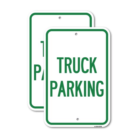 Signmission Truck Sign Truck Parking, 12'' X 18'' 2 Signs, Heavy Gauge Aluminum, 2PK A-1218-2PACK-22785