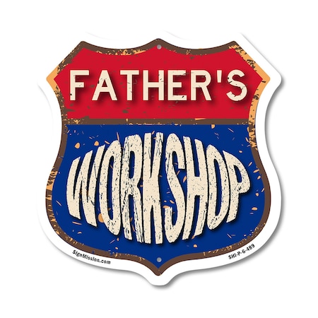 Signmission Father's Workshop, 6 Inch X 6 Inch, Plastic Sign SHI-P-6-489-FATHER