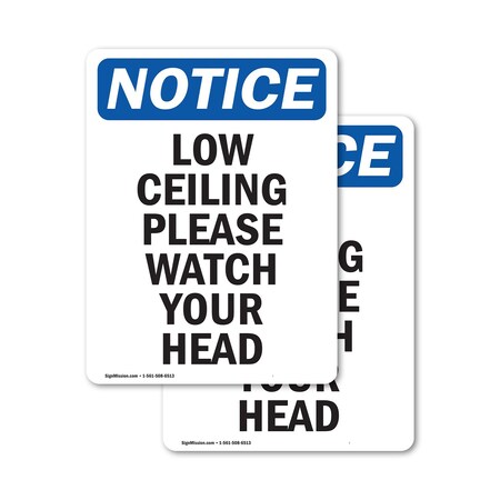 Signmission Safety Culture Sign, 5 in Width, Vinyl Decal, Rectangle OS-2PACK-NS-D-57-V-14057