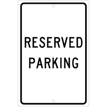 Nmc Reserved Parking Sign, TM5H TM5H