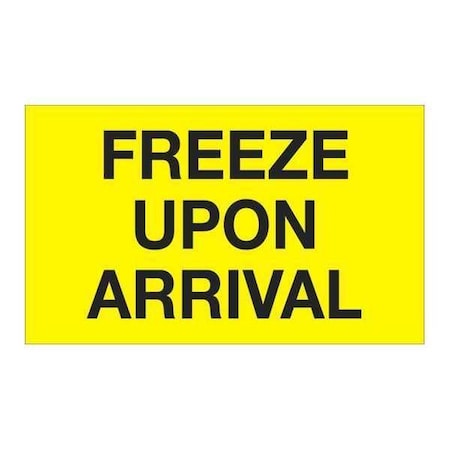 Tape Logic Climate Label Freeze Upon Arrival 3x5 DL1116